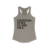 Existing In My Flare Era Women's Tank Top | The Flare Collection