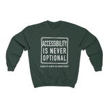 Accessibility Rights Sweatshirt | The Activism Collection