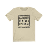 Accessibility Rights T-Shirt | The Activism Collection