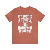 My Body Is A Haunted House Shirt | The Halloween Collection