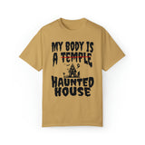 My Body Is A Haunted House (Comfort Colors) Shirt | The Halloween Collection