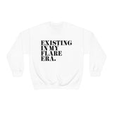 Existing In My Flare Era Sweatshirt | The Flare Collection