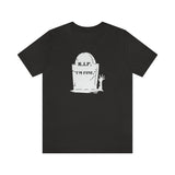 “I'm Fine” T-Shirt | The Halloween Collection