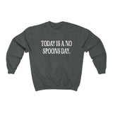 No Spoons Day Sweatshirt | The Flare Collection