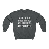Ambulatory Wheelchair User Sweatshirt | The Activism Collection