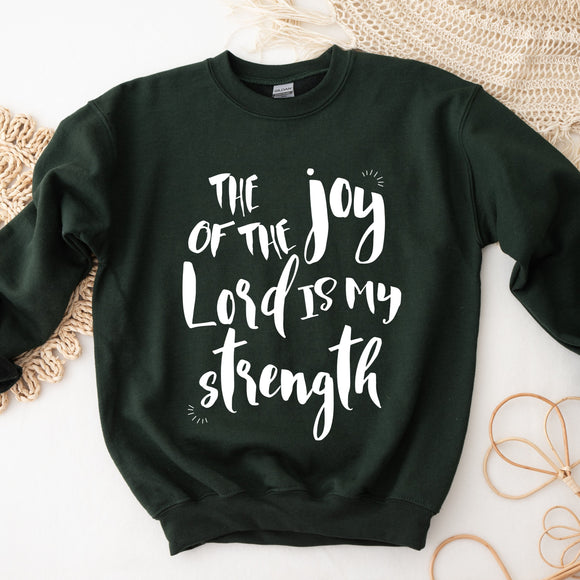 Joy of the Lord Sweathirt | The Weathering Collection