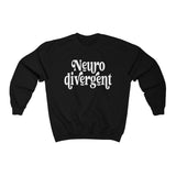 Neurodivergent Sweatshirt | The Divergence Collection