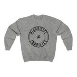 Disability Does Not Equal Inability Sweatshirt | The Activism Collection
