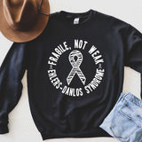 EDS Fragile Not Weak Sweatshirt | The Awareness Collection